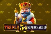 Triple 5’s: Supercharged