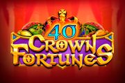 40 Crown Fortunes